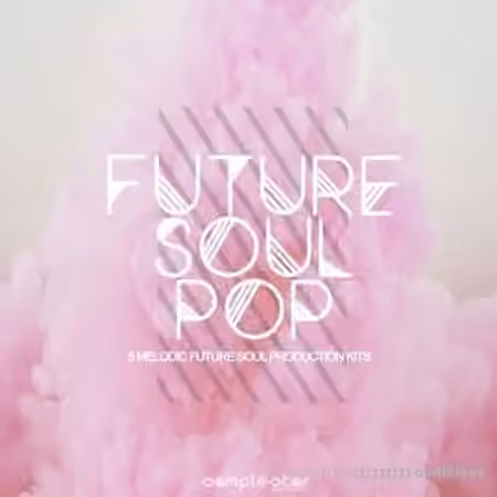 Samplestar Future Soul Pop [WAV, MiDi]