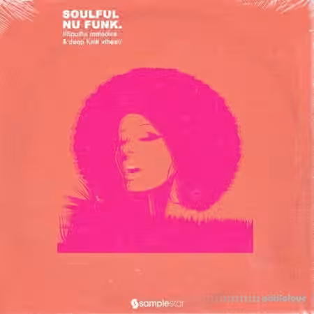 Samplestar Soulful Nu Funk [WAV]