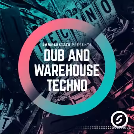 Samplestate Dub and Warehouse Techno [MULTiFORMAT]