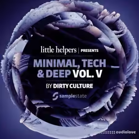 Samplestate Little Helpers Presents Dirty Culture Vol.5 [MULTiFORMAT]
