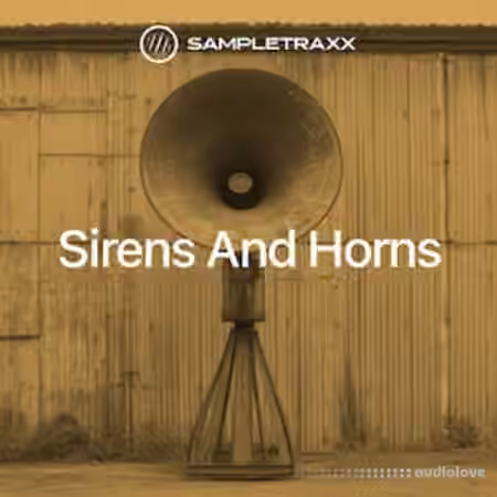 SampleTraxx Sirens and Horns [KONTAKT]