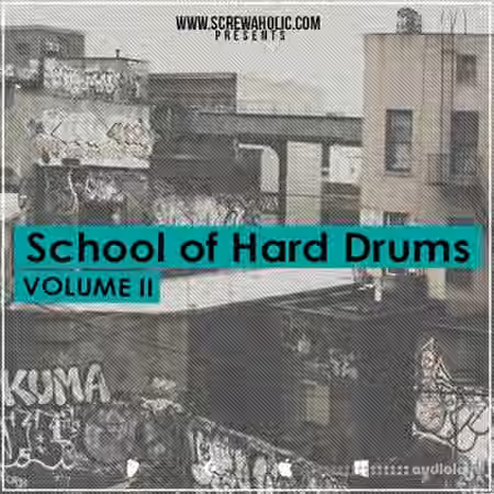 Screwaholic School Of Hard Drums Vol.2 [WAV]