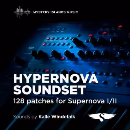 Seraphic Music Novation Supernova II Soundset Hypernova by Kalle Windefalk [Synth Presets]