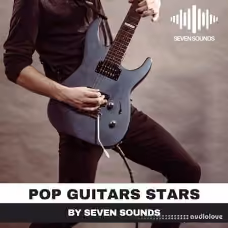 Seven Sounds Pop Guitars Stars [WAV]