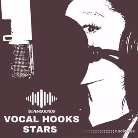 Seven Sounds Vocal Hooks Stars [WAV]