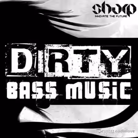 SHARP Dirty Bass Music [WAV, MiDi]