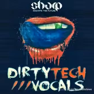Sharp Dirty Tech Vocals [WAV]