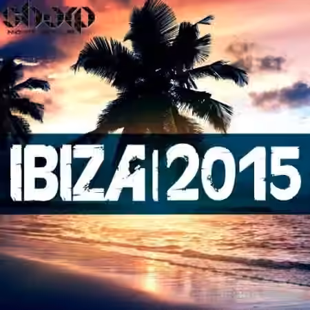 Sharp Ibiza 2015 [WAV, MiDi, Synth Presets]