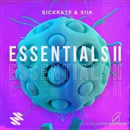 Sickrate and SIIK Essentials II Full Pack [MULTiFORMAT]