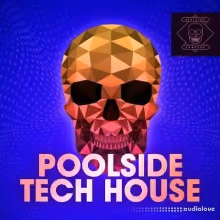 Skeleton Samples Poolside Tech House [WAV]