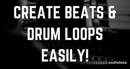 SkillShare How To Make Beats Beatmaking and Drum Loops in Logic Pro X [TUTORiAL]