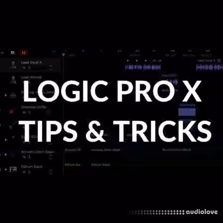 SkillShare Logic Pro X Tips and Tricks [TUTORiAL]