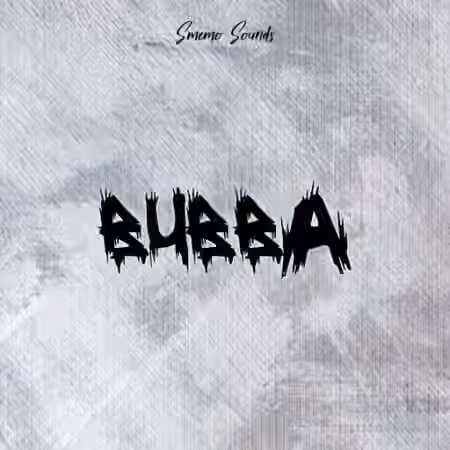 Smemo Sounds BUBBA [WAV]