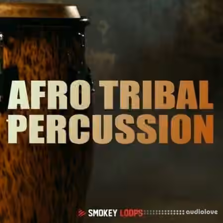 Smokey Loops Afro Tribal Percussion [WAV]