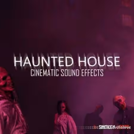 Smokey Loops Cinematic: Haunted House [WAV]