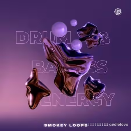 Smokey Loops Drum & Bass Energy [WAV]