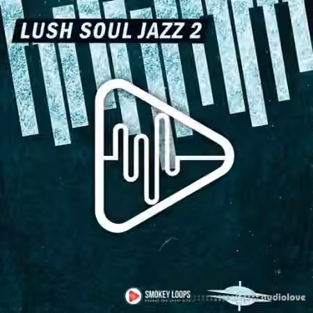 Smokey Loops Lush Soul Jazz 2 [WAV]