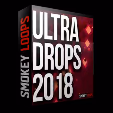 Smokey Loops Ultra Drops 2018 [WAV, MiDi]