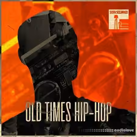 Sofa Squared Old Times Hip-Hop [WAV]
