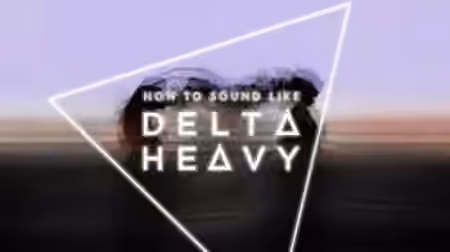 Sonic Academy How To Sound Like Delta Heavy with Haterade [TUTORiAL]