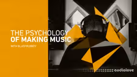 Sonic Academy Tech Tips Psychology of Making Music by Bluffmunkey [TUTORiAL]