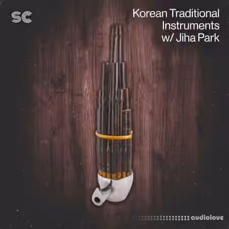 Sonic Collective Korean Traditional Instruments w/ Jiha Park [WAV]