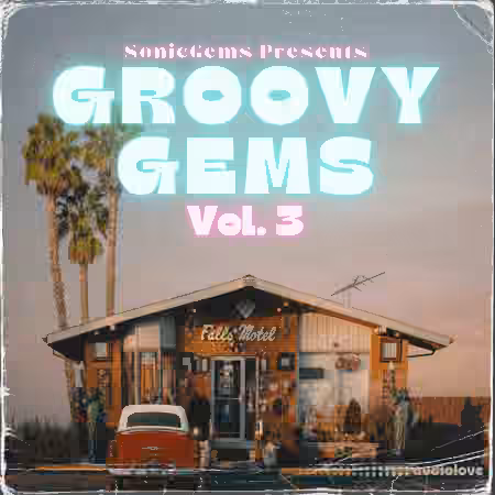 Sonicgems Groovy Gems Vol. 3 [WAV]