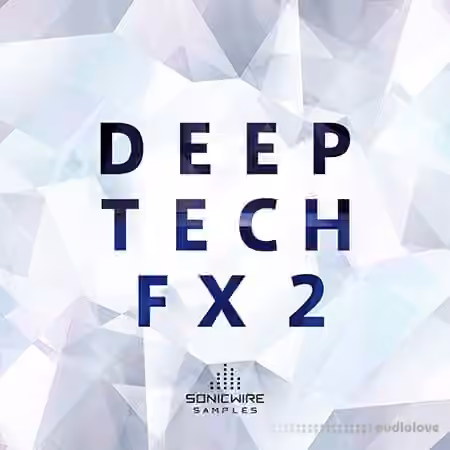 Sonicwire Samples Deep Tech FX 2 [WAV]