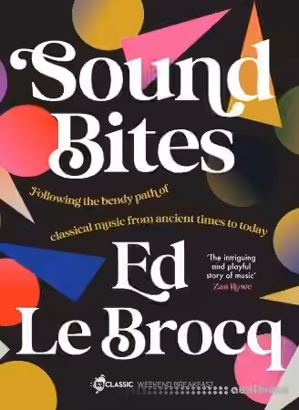 Sound Bites: The bendy path of classical music from Ancient Greece to today