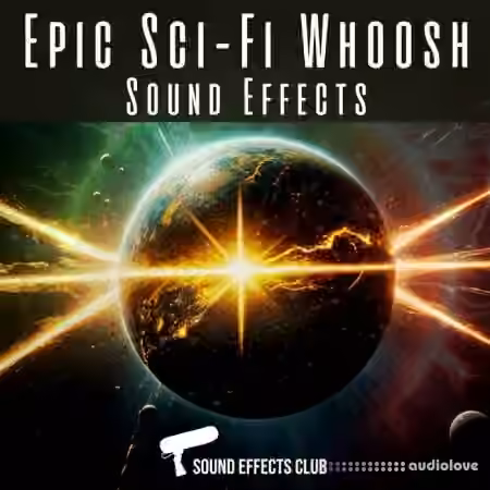 Sound Effects Club Epic Scifi Whoosh Sound Effects [WAV]