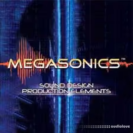 Sound Ideas Megasonics Sound Design SFX