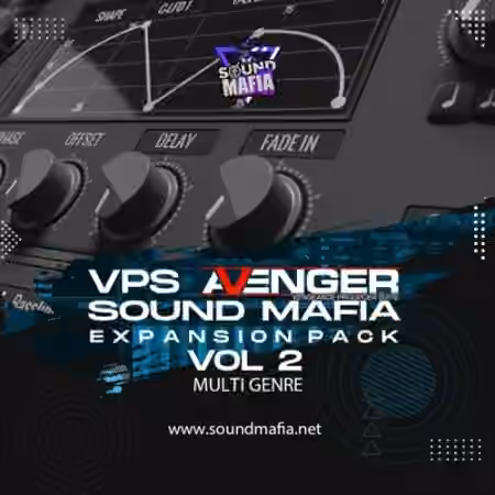 Sound Mafia VPS Avenger Expansion Vol.2 [Synth Presets]