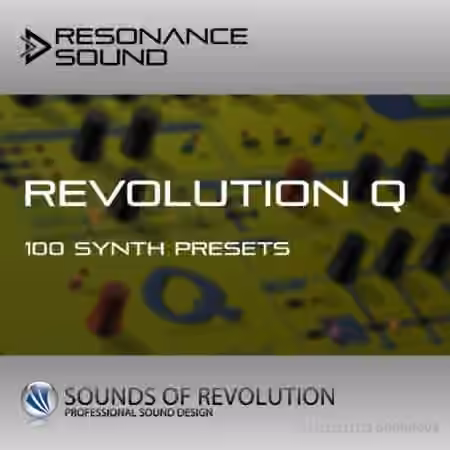 Sound of Revolution Revolution Q [Synth Presets]