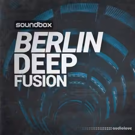 Soundbox Berlin Deep Fusion [WAV]