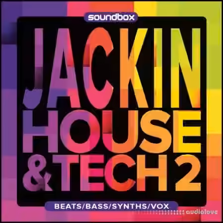 Soundbox Jackin House and Tech 2 [WAV]