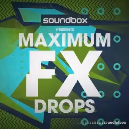 Soundbox Maximum Fx Drops [WAV]