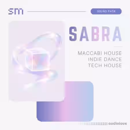 Sounds Mania SABRA Indie Dance and Tech Sound Pack [WAV, MiDi, Synth Presets, DAW Templates]