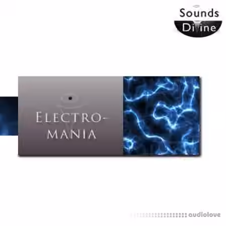 Soundsdivine Electromania [Synth Presets]