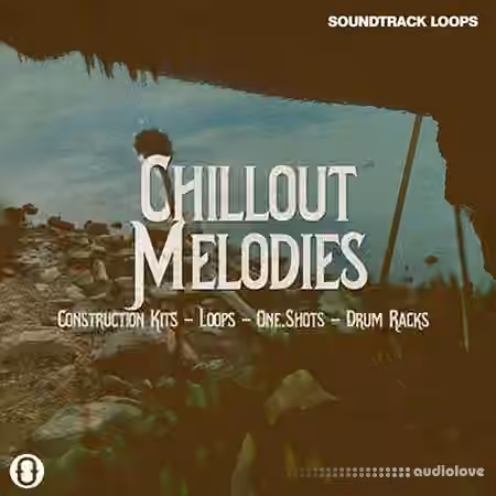 Soundtrack Loops Chillout Melodies [WAV, AiFF, DAW Templates, Ableton Live]