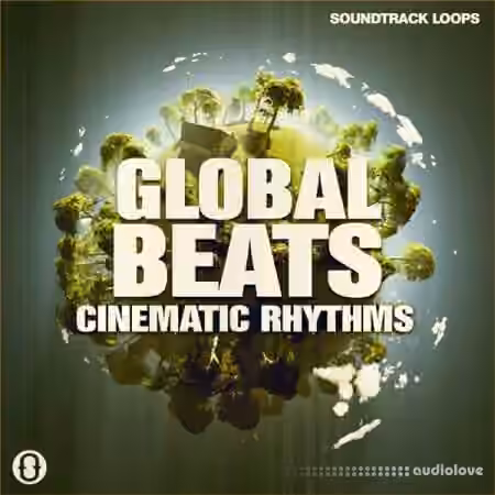 Soundtrack Loops Global Beats Cinematic Rhythms [WAV]