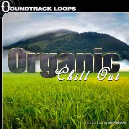 Soundtrack Loops Organic Chill Out [WAV]