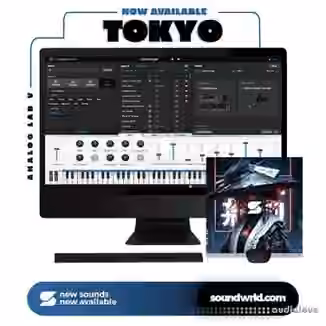 Soundwrld Tokyo (Analog Lab V Bank + One Shot Kit) [Synth Presets, WAV, MiDi]