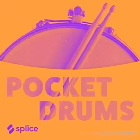 Splice Originals Pocket Drums with Corey Fonville [WAV]