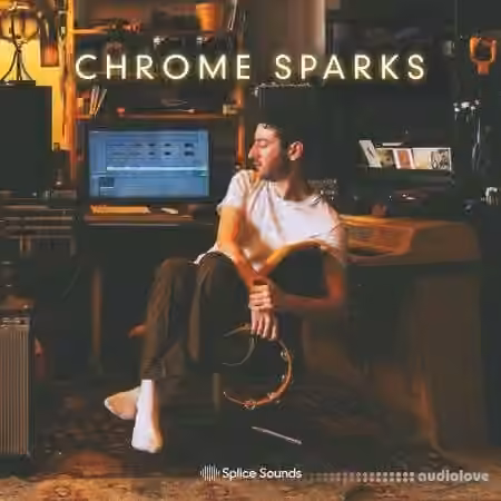 Splice Sounds Chrome Sounds by Chrome Sparks [WAV]
