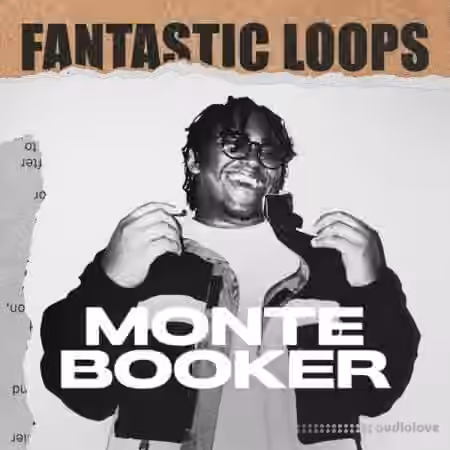 Splice Sounds Fantastic Loops Monte Booker [WAV]