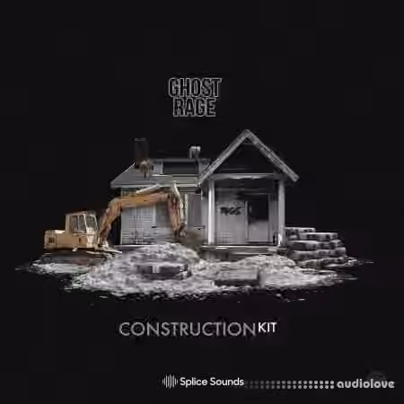 Splice Sounds Ghostrage Construction Kits [WAV]