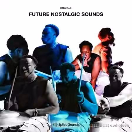 Splice Sounds Kaelin Ellis Future Nostalgic Sounds [WAV]