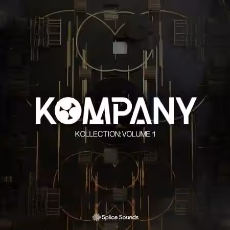 Splice Sounds Kompany Kollection Vol.1 [WAV, Synth Presets]