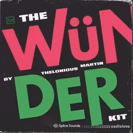 Splice Sounds Thelonious Martin The Wunder Kit [WAV]