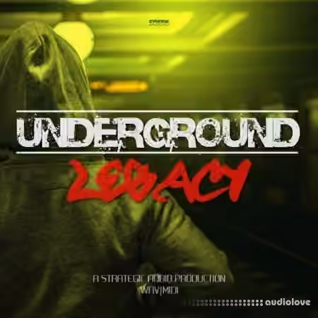 Strategic Audio Underground Legacy [WAV, MiDi]